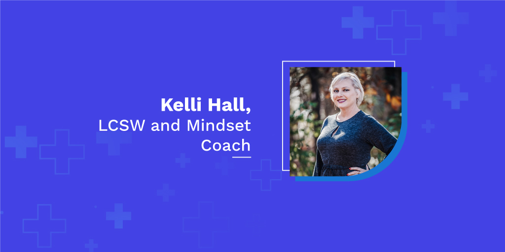 Self-Care Spotlight: Kelli Hall's Strategies for Clinicians